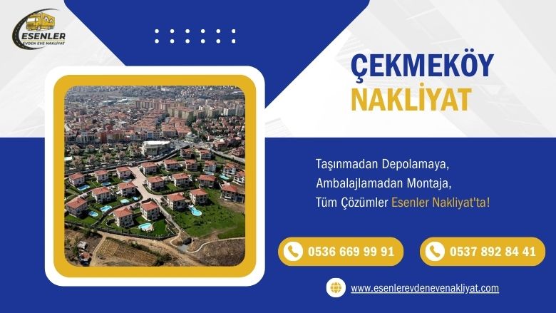 Çekmeköy Evden Eve Nakliyat