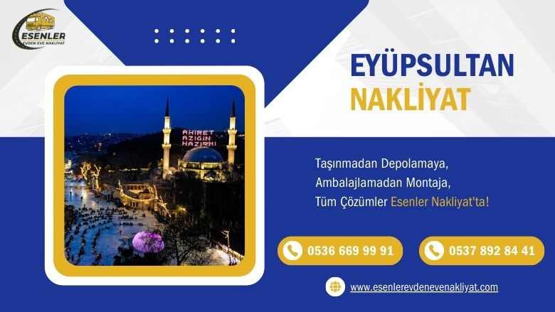 Eyüpsultan Evden Eve Nakliyat