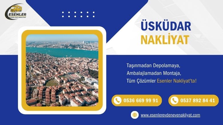 Üsküdar Evden Eve Nakliyat