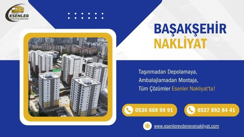 Başakşehir Evden Eve Nakliyat