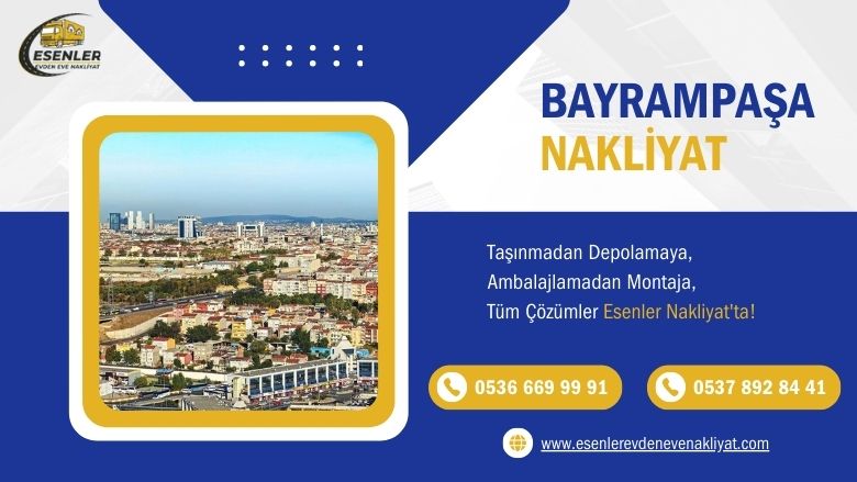 Bayrampaşa Evden Eve Nakliyat