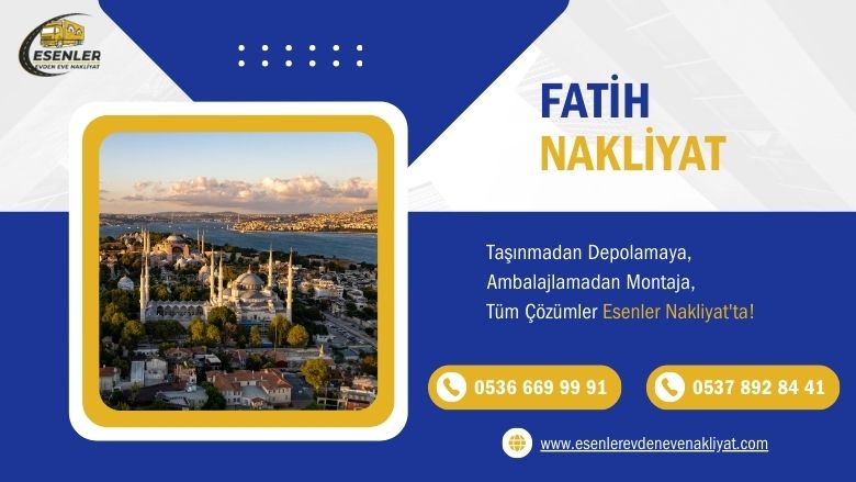 Fatih Evden Eve Nakliyat