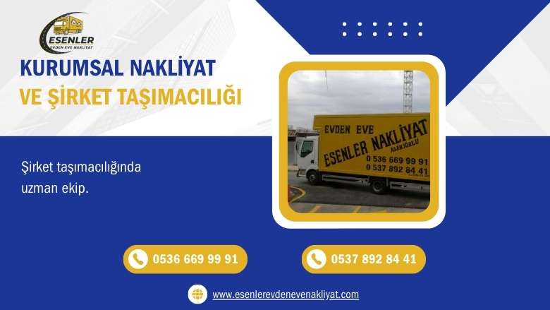 Kurumsal Nakliyat ve Şirket Taşımacılığı