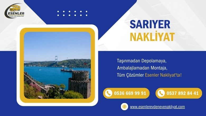 Sarıyer Evden Eve Nakliyat
