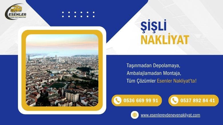 Şişli Evden Eve Nakliyat